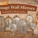 10 Best Vintage Wall Mirrors Tested By Willow Avalon