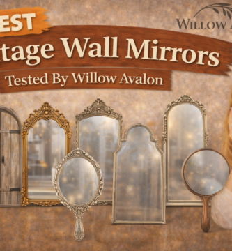 10 Best Vintage Wall Mirrors Tested By Willow Avalon