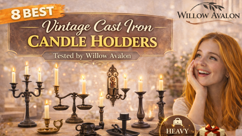 8 Best Vintage Cast Iron Candle Holders Tested by Willow Avalon
