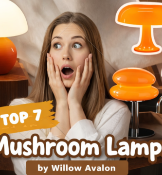 Top 7 Mushroom Lamps for Cottagecore, Retro & Minimalist Interiors