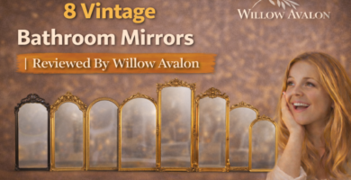 8 Vintage Bathroom Mirror Reviewed By Willow Avalon