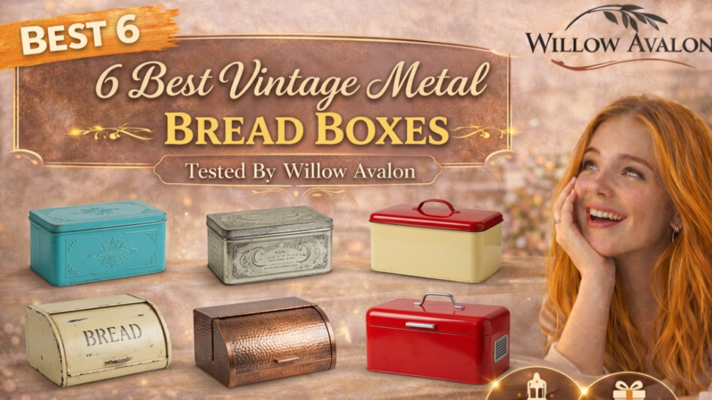 Ultimate Guide to Best 6 Vintage Metal Bread Boxes